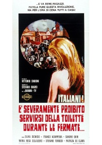 movie poster for Italiani! È severamente proibito servirsi della toilette durante le fermate (Italian! It is Strictly Forbidden To Use The Toilet During The Stops!) (1969)
