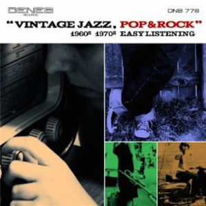 Sandro Brugnolini, Vito Tommaso, and Stefano Torossi - Vintage Jazz, Pop & Rock (2013 Reissue) Deneb Records