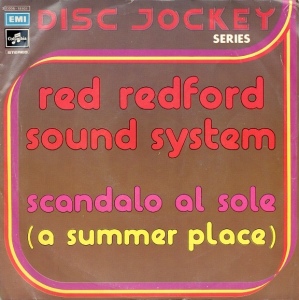Red Redford Sound System - "Scandalo al sole (A Summer Place)" / "Wind" (1975) Columbia