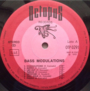 Roberto Conrado, Piero Montanari, and Antonino Scuderi - Bass Modulations (1973) Octopus Records label A